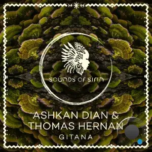Ashkan Dian, Thomas Hernan - Gitana (2025)