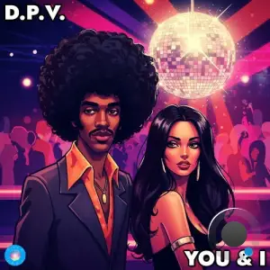 D.P.V. - You & I (2025)