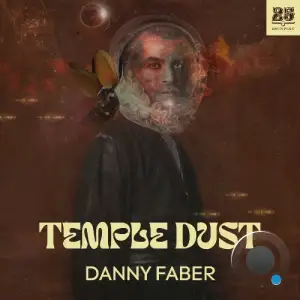Danny Faber - Temple Dust (2025)