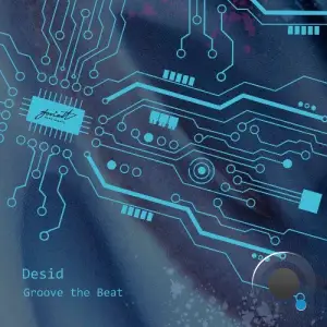 Desid - Groove the Beat (2025)