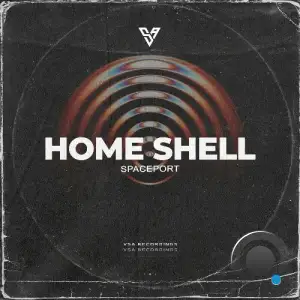 Home Shell - Spaceport (2025)