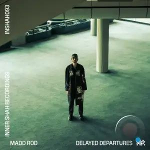 Madd Rod - Delayed Departures (2025)