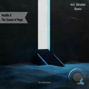 Maëlle Ø - The Sound of Hope (2025)
