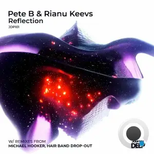 Pete B & Rianu Keevs - Reflection (2025)