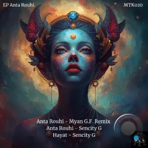 Sencity G - Anta Rouhi (2025)
