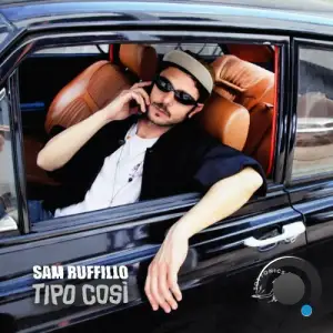 Sam Ruffillo - Tipo Cosi (2025)