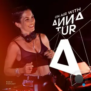 Anna Tur - On Air 269 (2025-10-11)