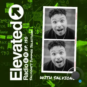 Salvione - Elevated Radio 150 (2025-10-11)