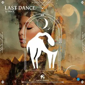 DJ Shock - Last Dance (2025)