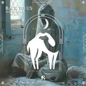 Keto van Harum - Back to Us (2025)