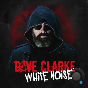 Dave Clarke - White Noise 1032 (2025-10-13)