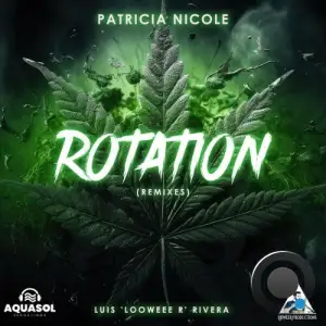 Patricia Nicole - Rotation (Remixes) (2025)