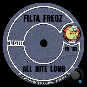 Filta Freqz - All Nite Long (2025)