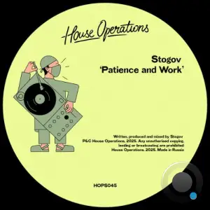Stogov - Patience and Work (2025)