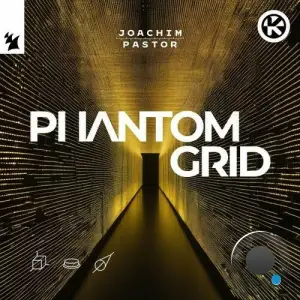 Joachim Pastor - Phantomgrid (2025)