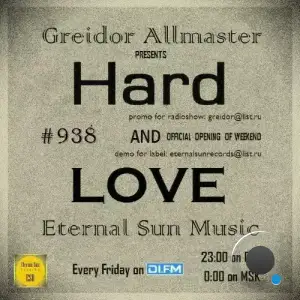 Greidor Allmaster - Hard & Dance 938 (2025-10-10)