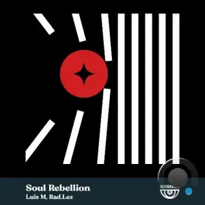 Rad.Lez - Soul Rebellion (2025)