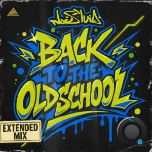 Nois' Ivid - Back To The Oldschool (2025)