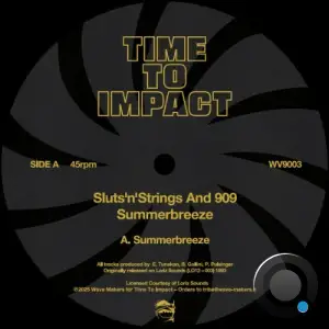 Sluts n Strings And 909 - Summerbreeze (Remastered 2025) (2025)