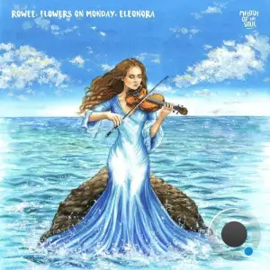 Rowee, Flowers on Monday, Eleonora - Come With Me (2025)
