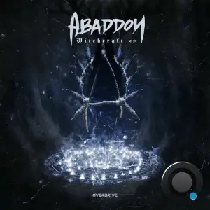 Abaddon - Witchcraft Ep (2025)
