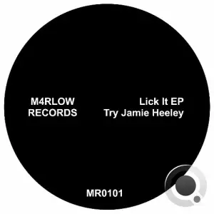 Try Jamie Heeley - Lick It (2025)