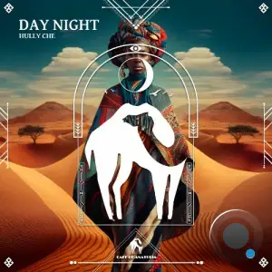 Hully Che - Day Night (2025)