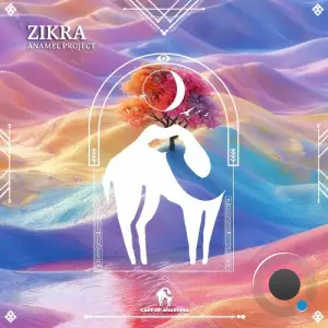 Anamel Project - Zikra (2025)