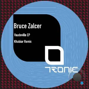 Bruce Zalcer - Vaudeville (2025)