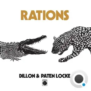 Dillon & Paten Locke - Rations (2025)