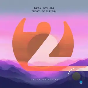 Meraj Deylami - Breath Of The Sun (2025)