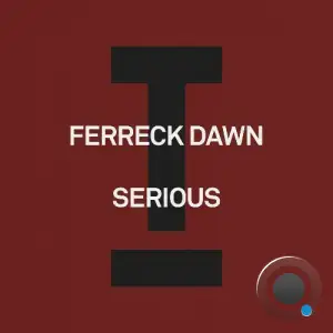 Ferreck Dawn - Serious (2025)