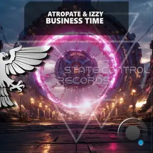 Atropate & Izzy - Business Time (2025)