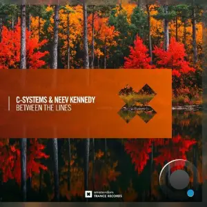 C-Systems & Neev Kennedy - Between The Lines (2025)