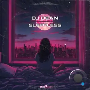 DJ Dean - Sleepless (2025)