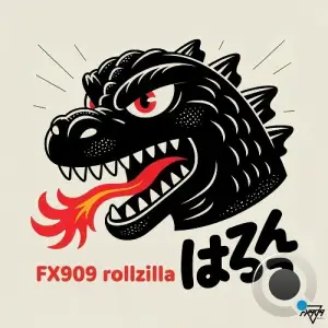 FX909 - Rollzilla (2025)