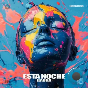 BAUHA - Esta Noche (2025)
