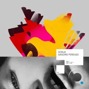 Doruk - Saisons Perdues (2025)