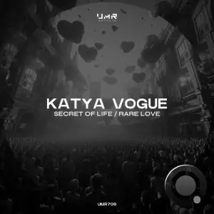 Katya Vogue - Secret of Life / Rare Love (2025)