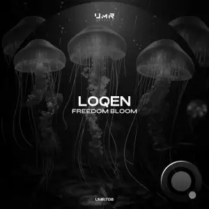 LOQEN - Freedom Bloom (2025)