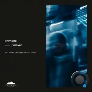 Rapadub - Forever (2025)
