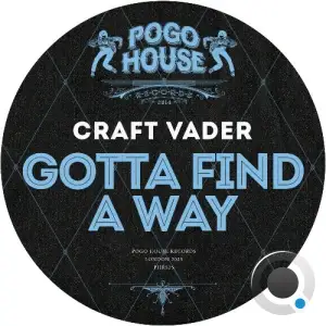 Craft Vader - Gotta Find a Way (2025)