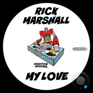 Rick Marshall - My Love (2025)