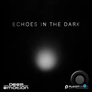 Deep Emotion - Echoes In The Dark (2025)