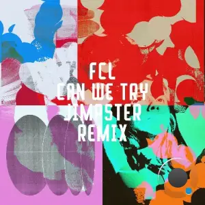 FCL x Lady Linn - Can We Try (Jimpster Remix) (2025)