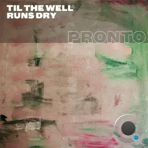 James Curd x Fred P - Till the Well Runs Dry (2025)