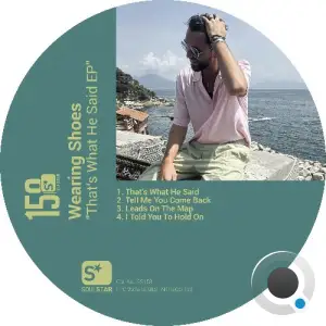 Wearing Shoes - That's What He Said (2025)