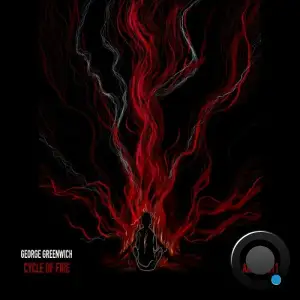 George GreenWich - Cycle of Fire (2025)
