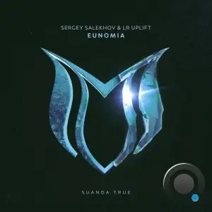 Sergey Salekhov & Lr Uplift - Eunomia (2025)