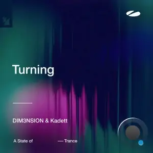 Dim3nsion & Kadett - Turning (2025)